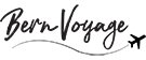Bern Voyage